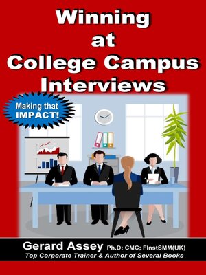 cover image of Winning at College Campus Interviews